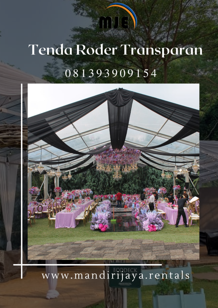 Sewa Tenda Roder Transparan Event Hotel Amarylis Bogor