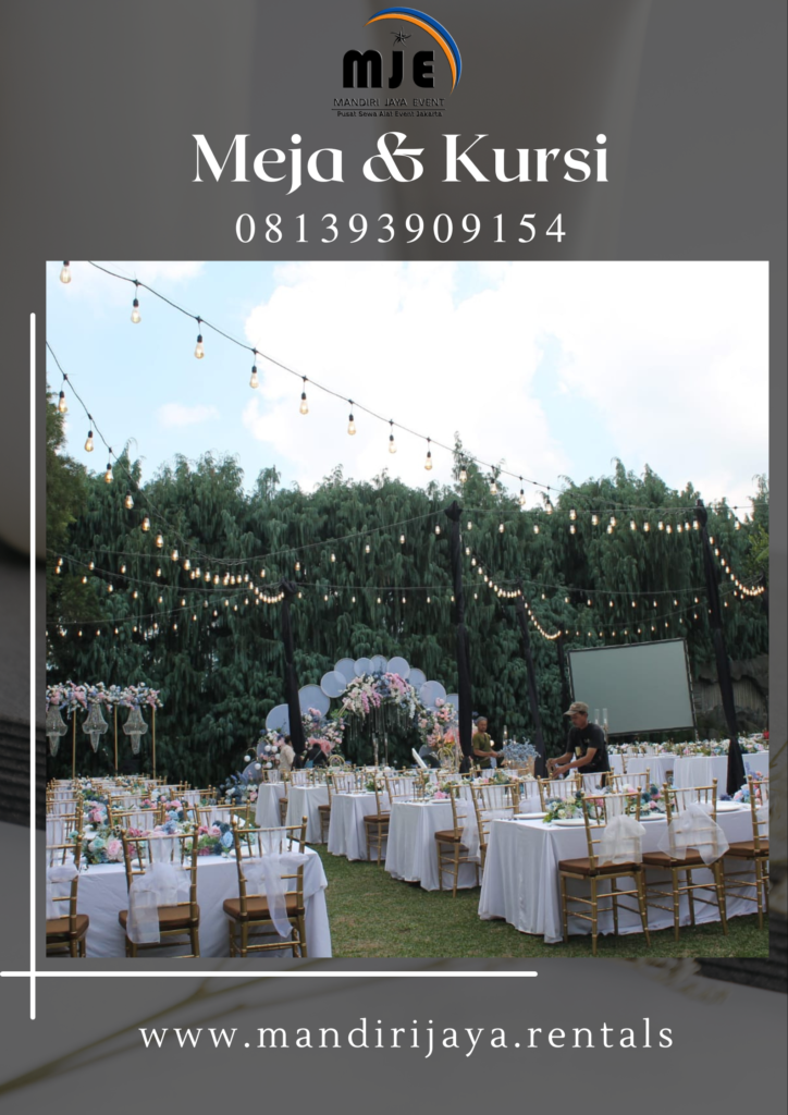 Sewa Meja Dan Kursi Pesta Event Outdor Jakarta Selatan