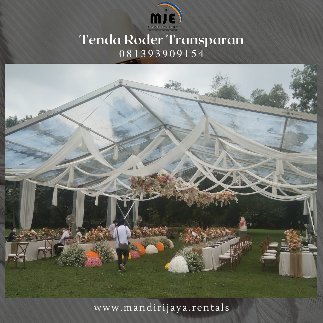 Sewa Tenda Roder Transparan Terdekat Siap Antar Jakarta
