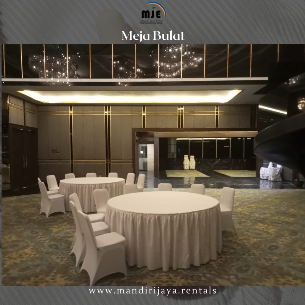 Tempat Sewa Meja Bulat Grogol Petamburan Jakarta Barat