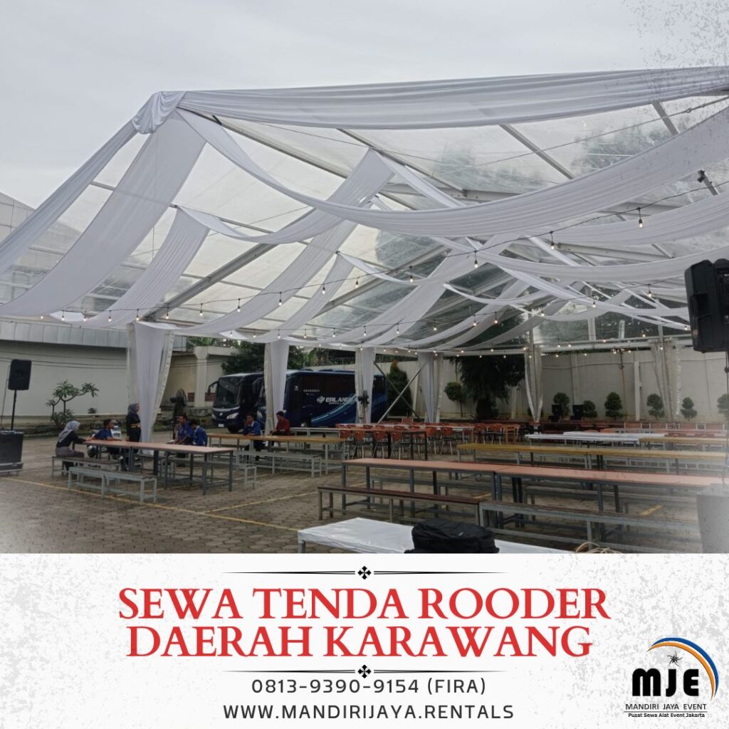 Sewa Tenda Rooder Daerah Karawang