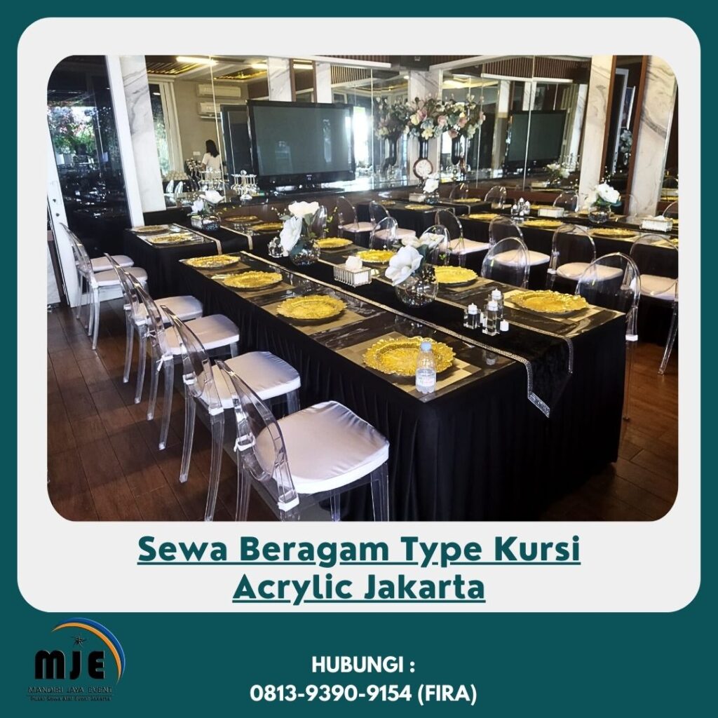 Sewa Beragam Type Kursi Acrylic Jakarta