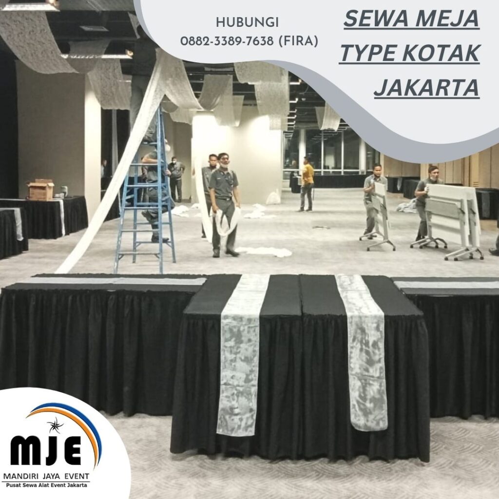 Sewa Meja Type Kotak Jakarta