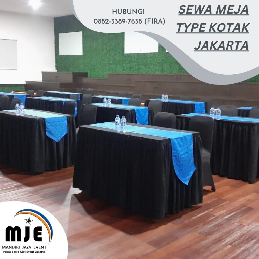 Sewa Meja Type Kotak Jakarta