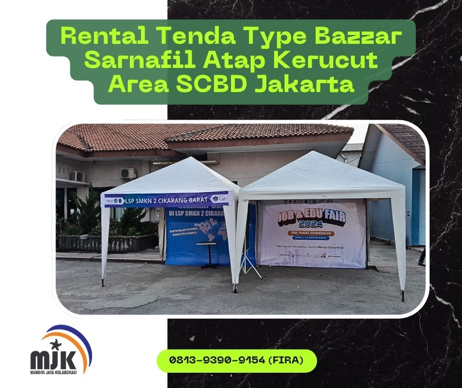 Rental Tenda Type Bazzar Sarnafil Atap Kerucut Area SCBD Jakarta(8)