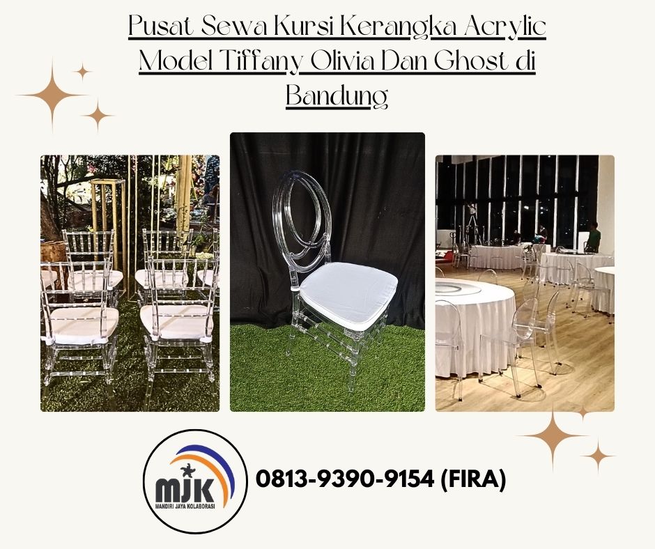 Pusat Sewa Kursi Kerangka Acrylic Model Tiffany Olivia Dan Ghost di Bandung