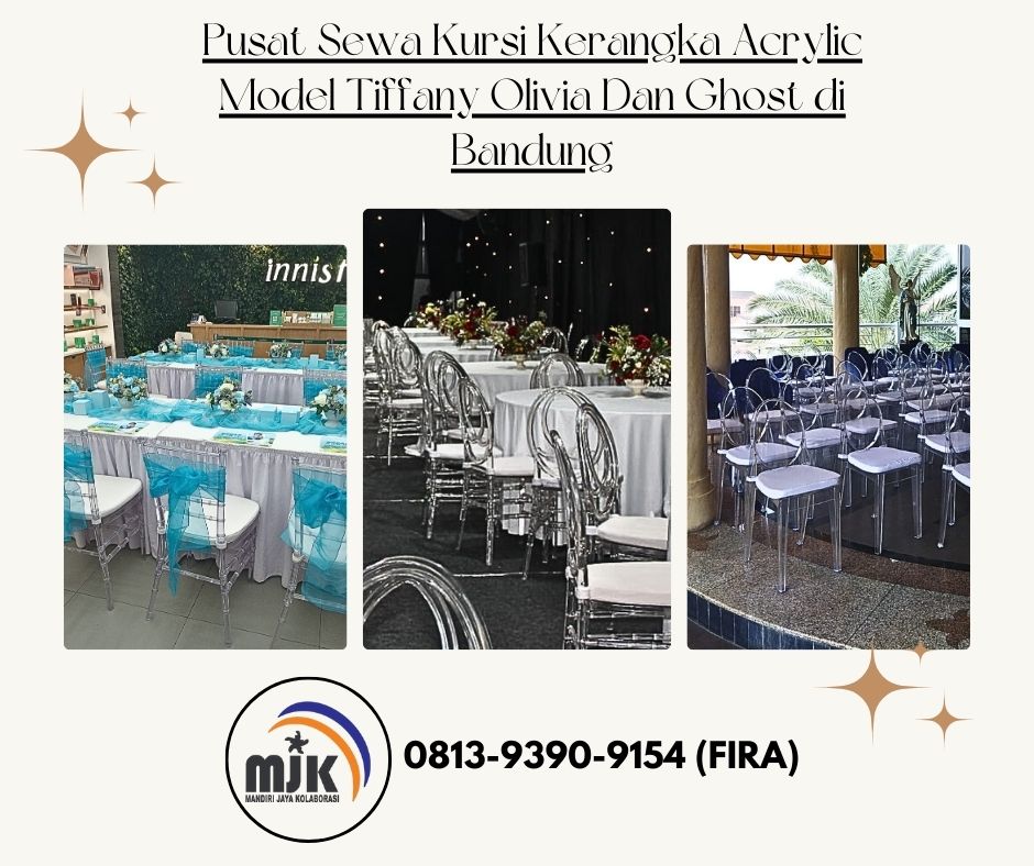 Pusat Sewa Kursi Kerangka Acrylic Model Tiffany Olivia Dan Ghost di Bandung