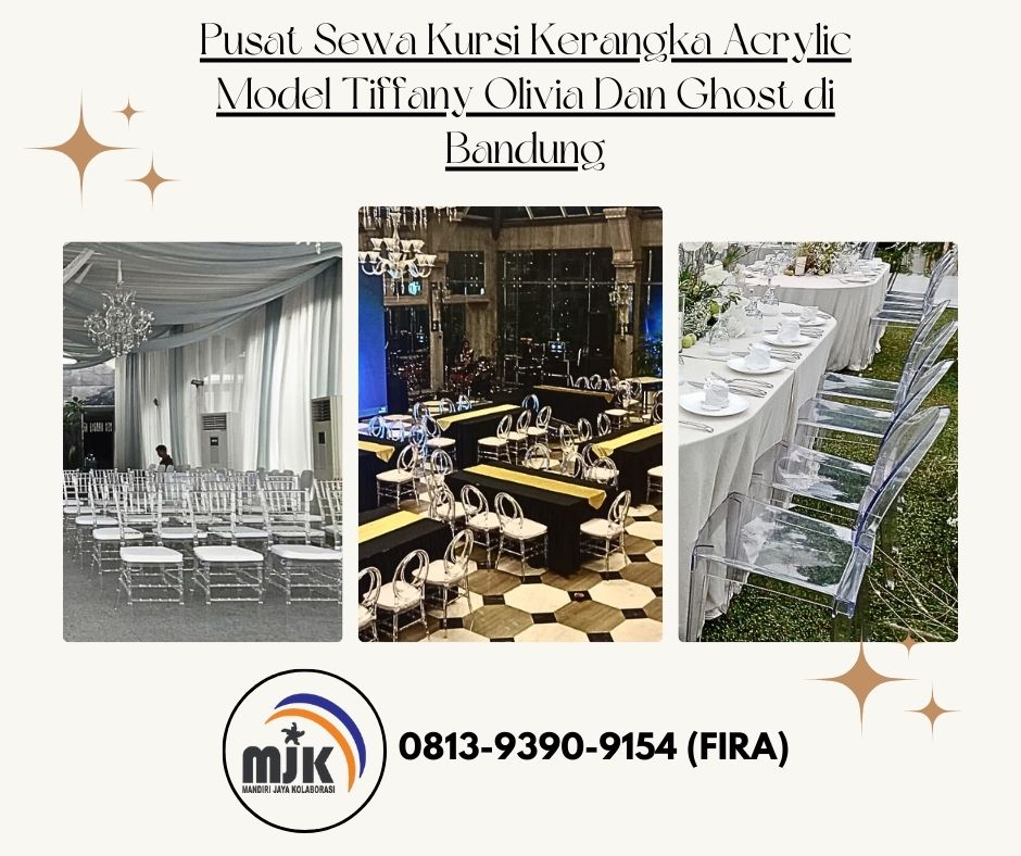 Pusat Sewa Kursi Kerangka Acrylic Model Tiffany Olivia Dan Ghost di Bandung