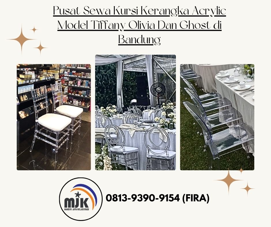 Pusat Sewa Kursi Kerangka Acrylic Model Tiffany Olivia Dan Ghost di Bandung