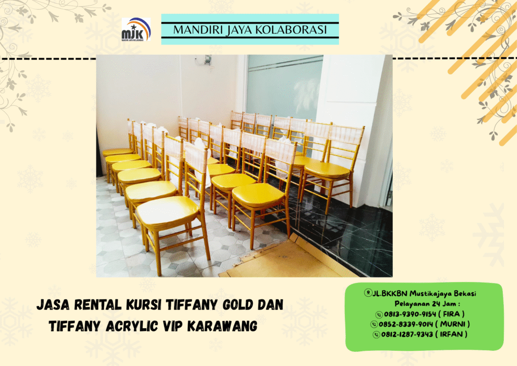 Jasa Rental Kursi Tiffany Gold Dan Tiffany Acrylic VIP Karawang