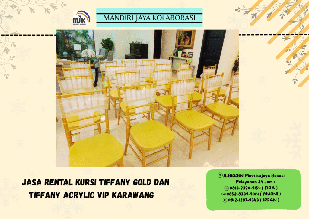 Jasa Rental Kursi Tiffany Gold Dan Tiffany Acrylic VIP Karawang