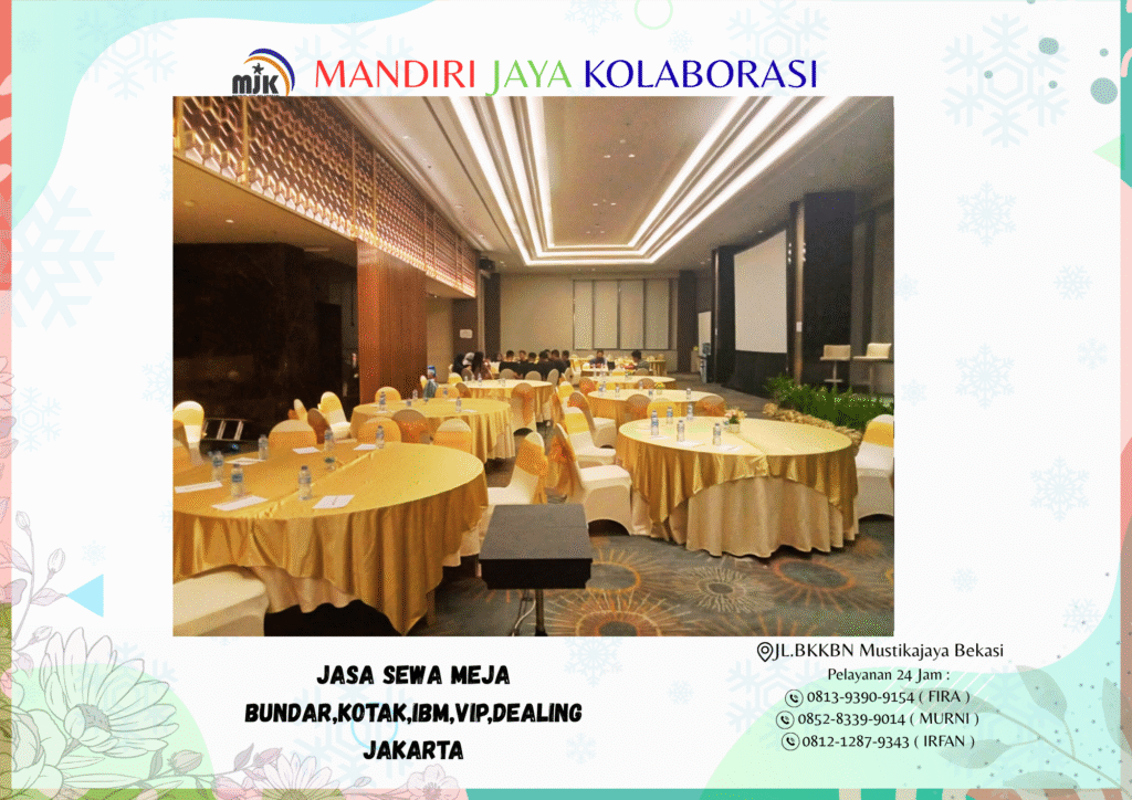Jasa Sewa Meja Bundar Kotak IBM VIP Dealing Jakarta