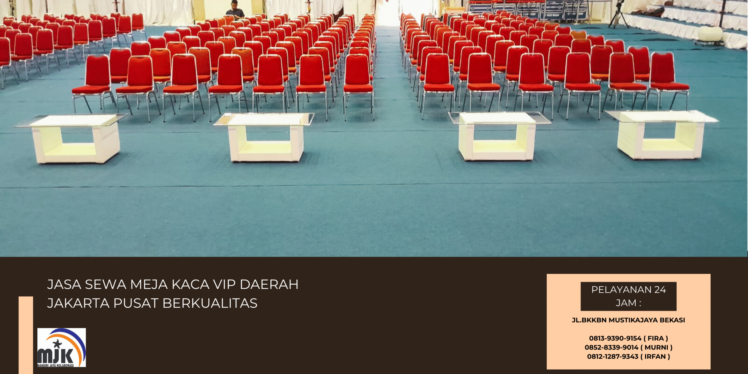 Jasa Sewa Meja kaca VIP Daerah Jakarta Pusat berkualitas Jasa Sewa Meja kaca VIP Daerah Jakarta Pusat berkualitas