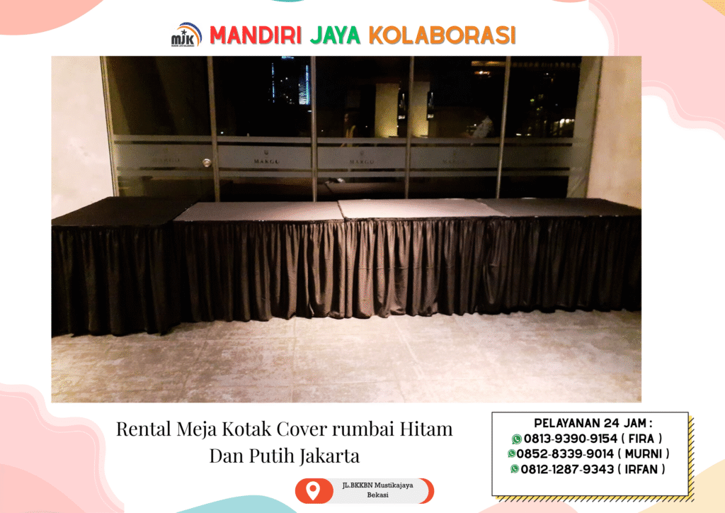 Rental Meja Kotak Cover Rumbai Hitam Dan Putih Jakarta
