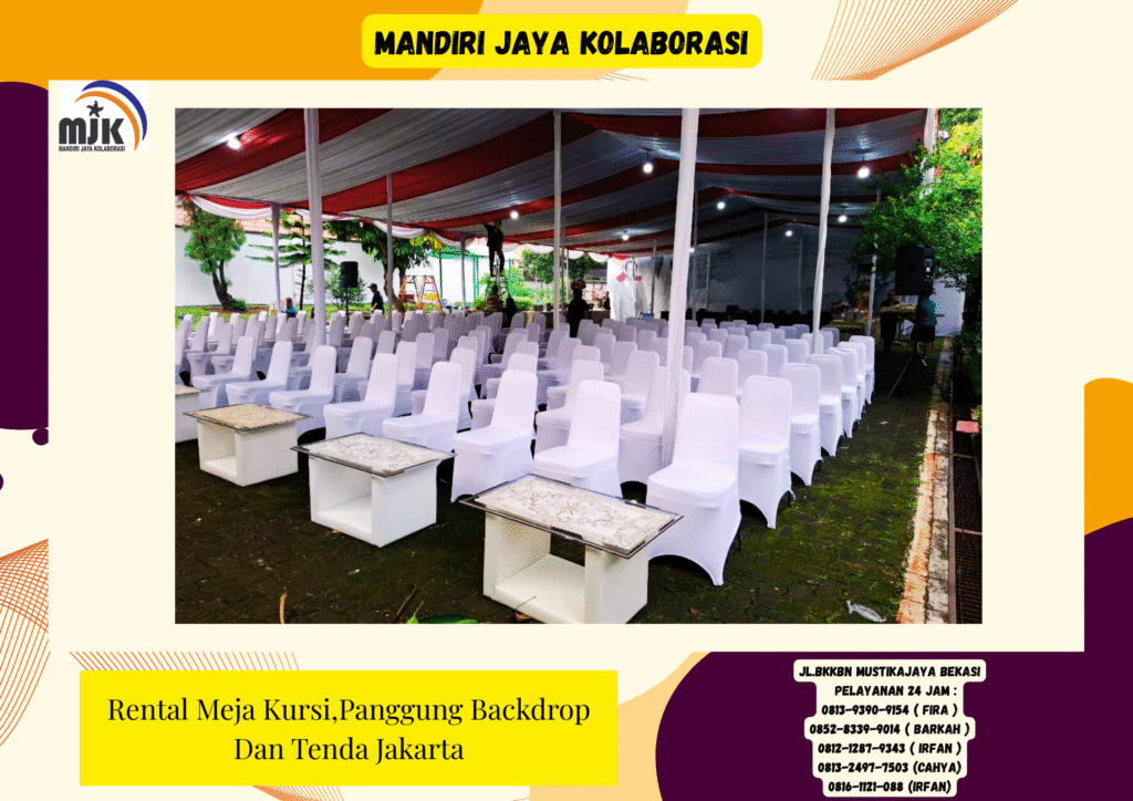 Rental Meja Kursi Panggung Backdrop Dan Tenda Jakarta