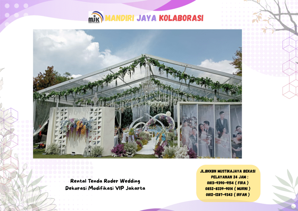 Rental Tenda Roder Wedding Dekorasi Modifikasi VIP Jakarta