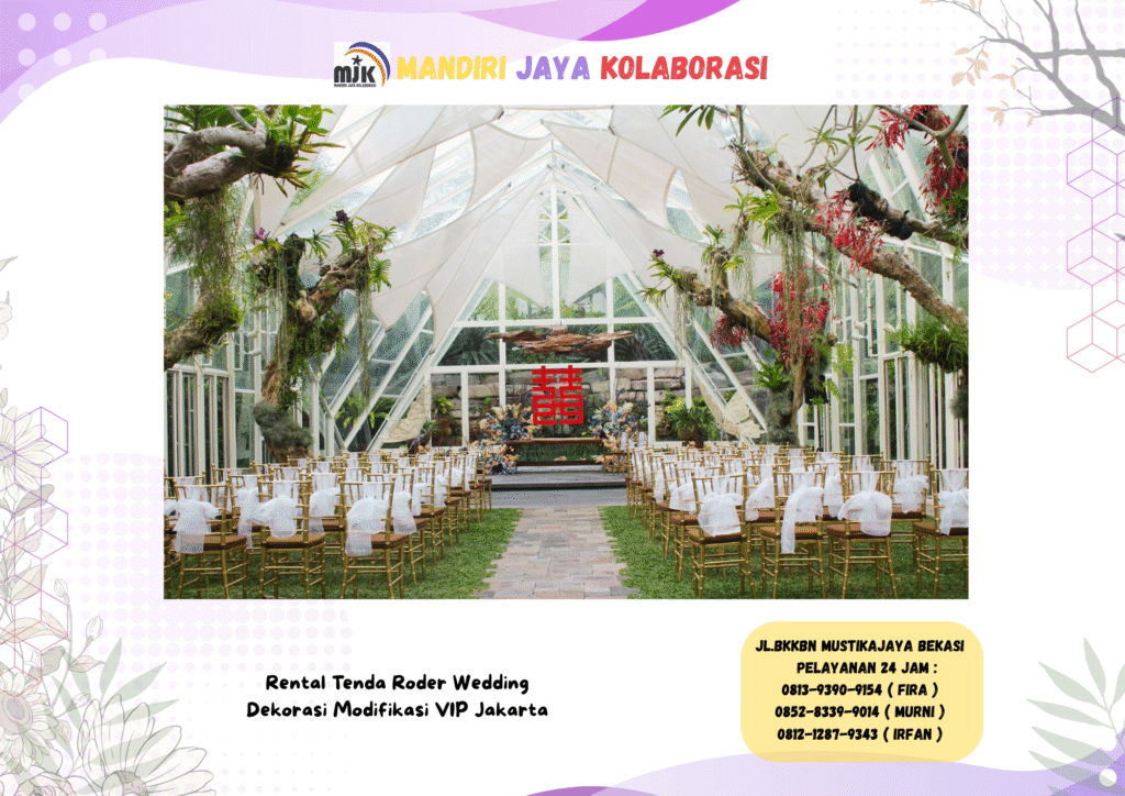 Rental Tenda Roder Wedding Dekorasi Modifikasi VIP Jakarta
