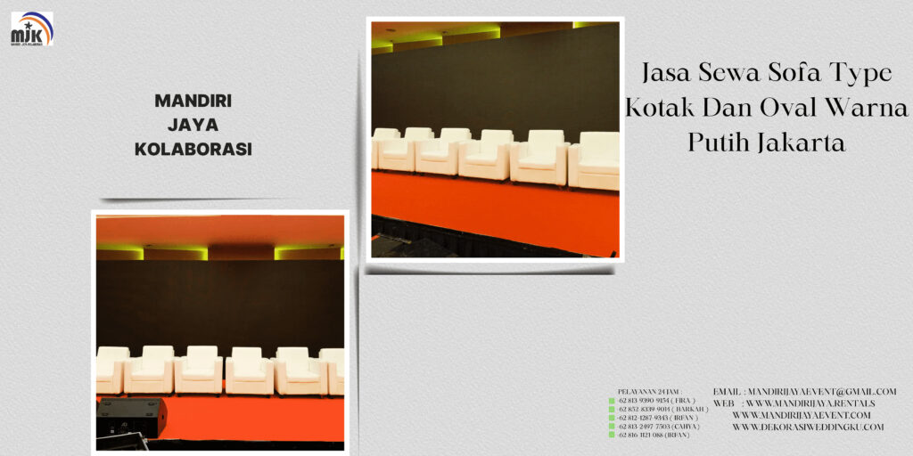 Jasa Sewa Sofa Type Kotak Dan Oval Warna Putih Jakarta