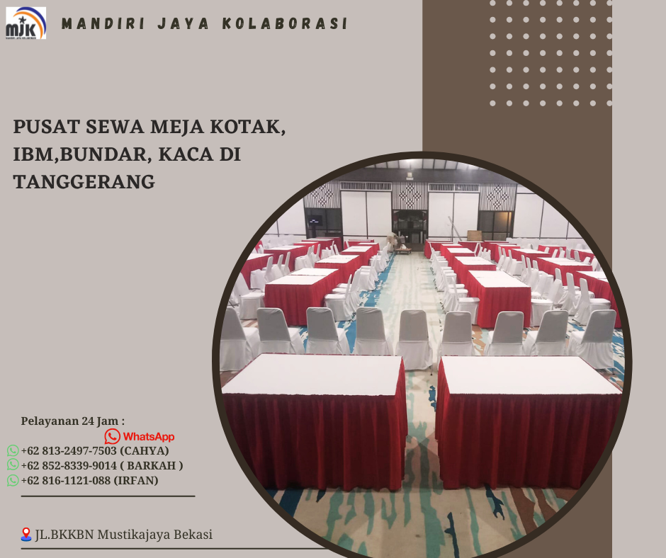 Pusat Sewa Meja kotak IBM Bundar Kaca Di Tanggerang