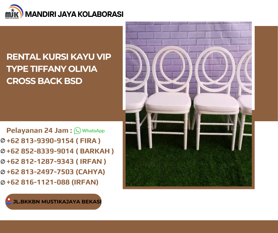 Rental Kursi Kayu VIP Type Tiffany Olivia Cross Back BSD