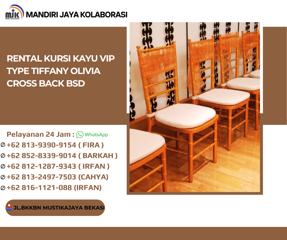 Rental Kursi Kayu VIP Type Tiffany Olivia Cross Back BSD