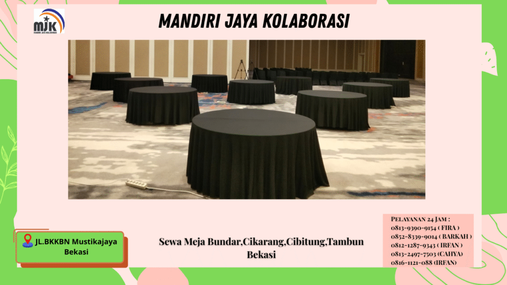 Sewa Meja Bundar Cikarang Cibitung Tambun Bekasi