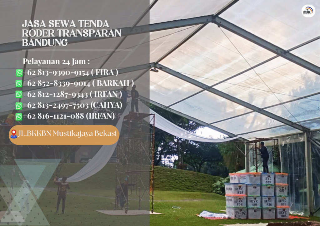 Jasa Sewa Tenda Roder Transparan Bandung