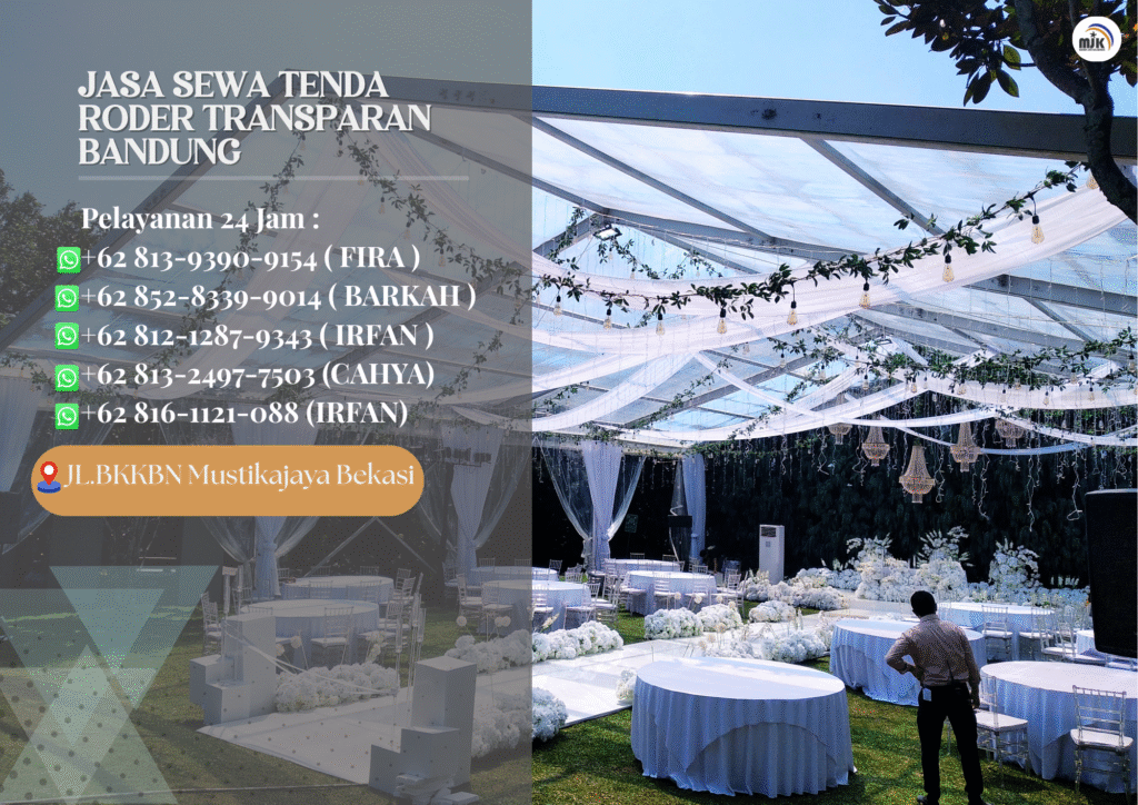 Jasa Sewa Tenda Roder Transparan Bandung