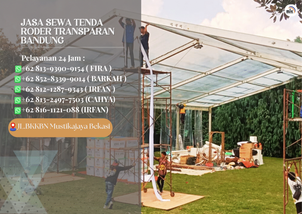Jasa Sewa Tenda Roder Transparan Bandung