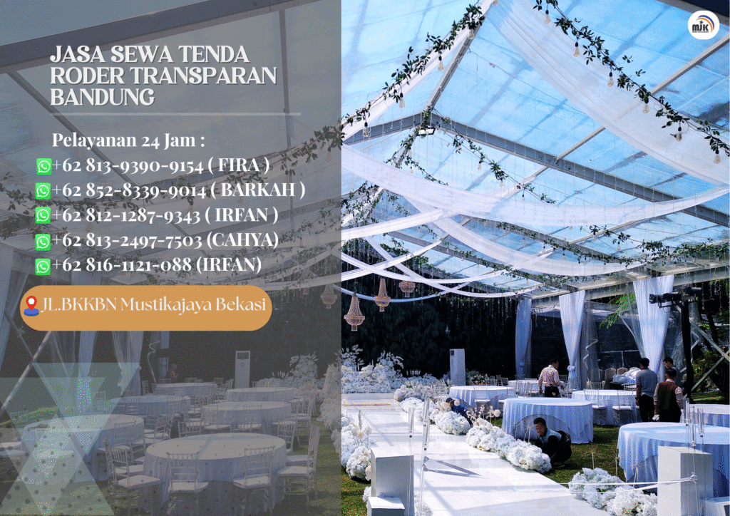 Jasa Sewa Tenda Roder Transparan Bandung