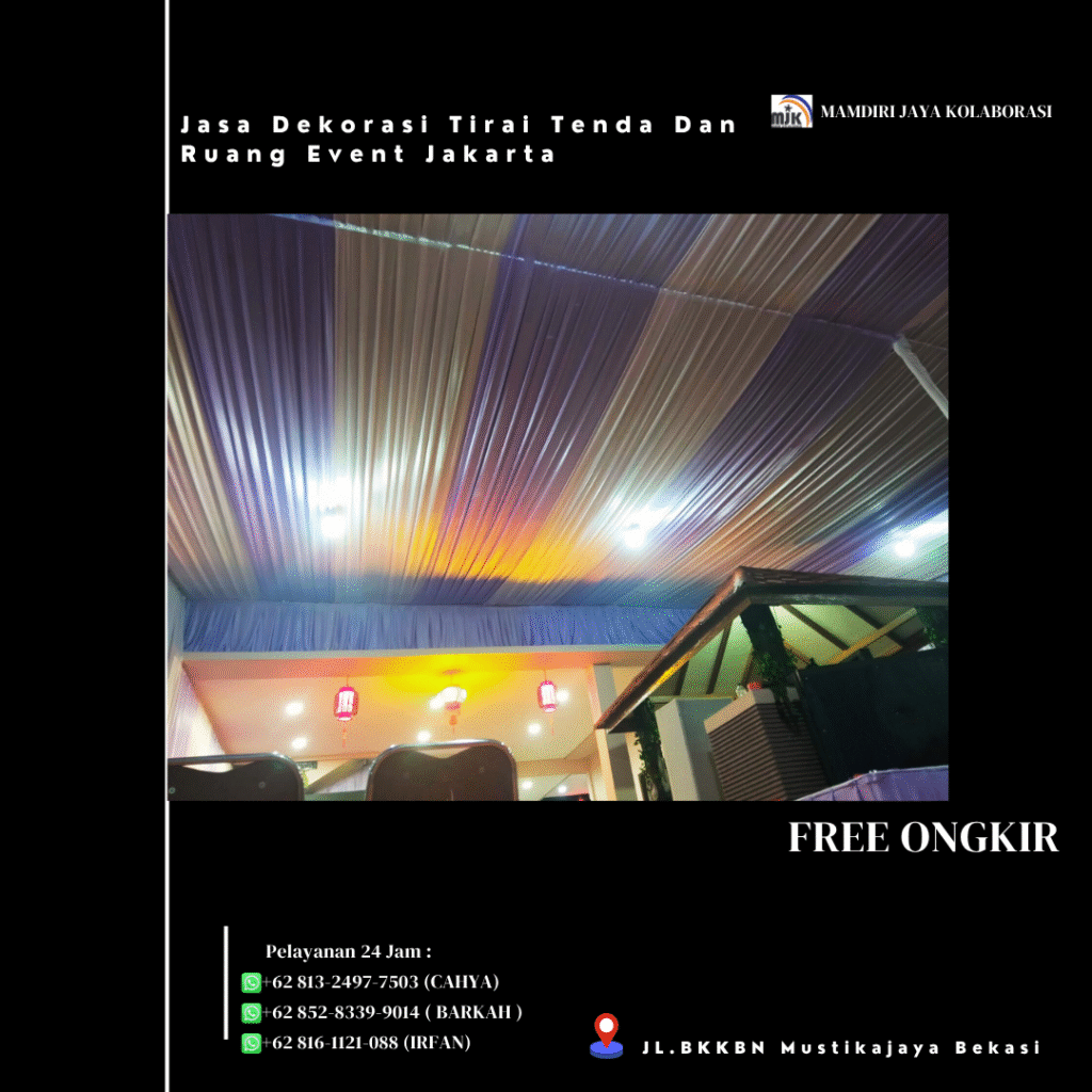 Jasa Dekorasi Tirai Tenda Dan Ruang Event Jakarta
