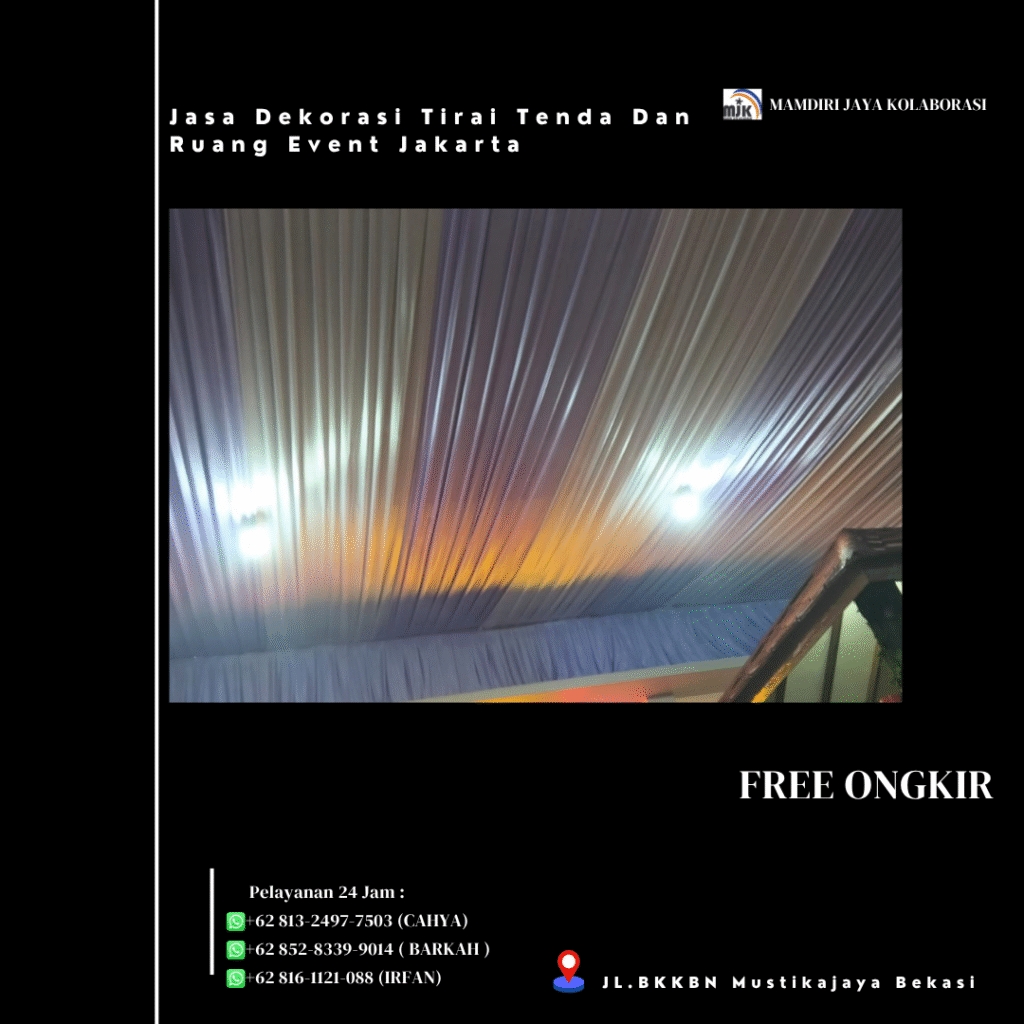 Jasa Dekorasi Tirai Tenda Dan Ruang Event Jakarta
