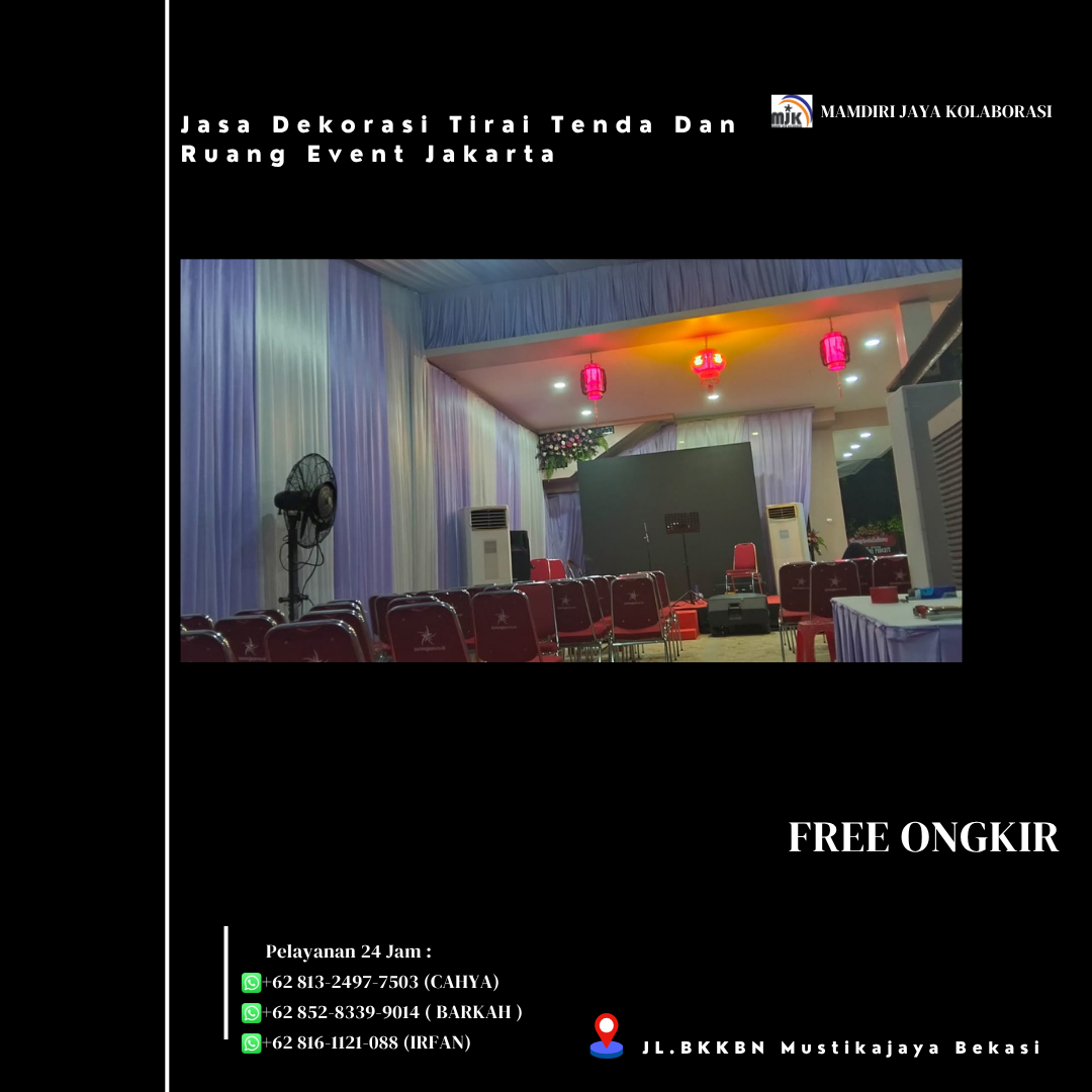Jasa Dekorasi Tirai Tenda Dan Ruang Event Jakarta Jasa Dekorasi Tirai Tenda Dan Ruang Event Jakarta
