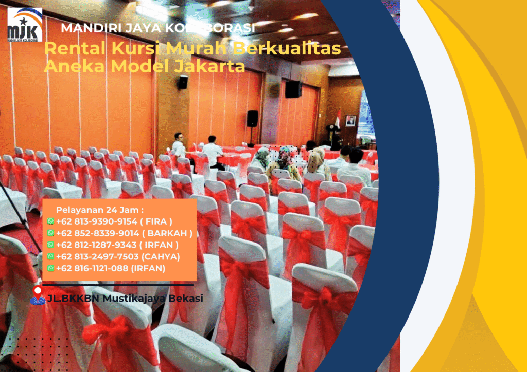 Rental Kursi Murah Berkualitas Aneka Model Jakarta