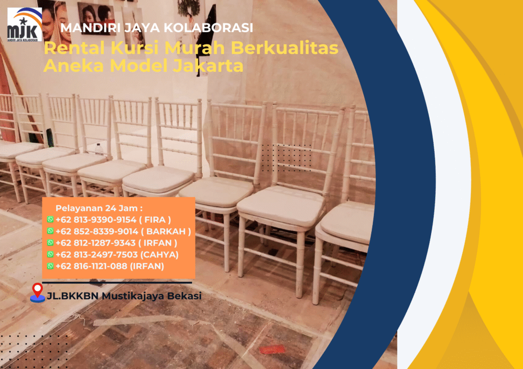 Rental Kursi Murah Berkualitas Aneka Model Jakarta