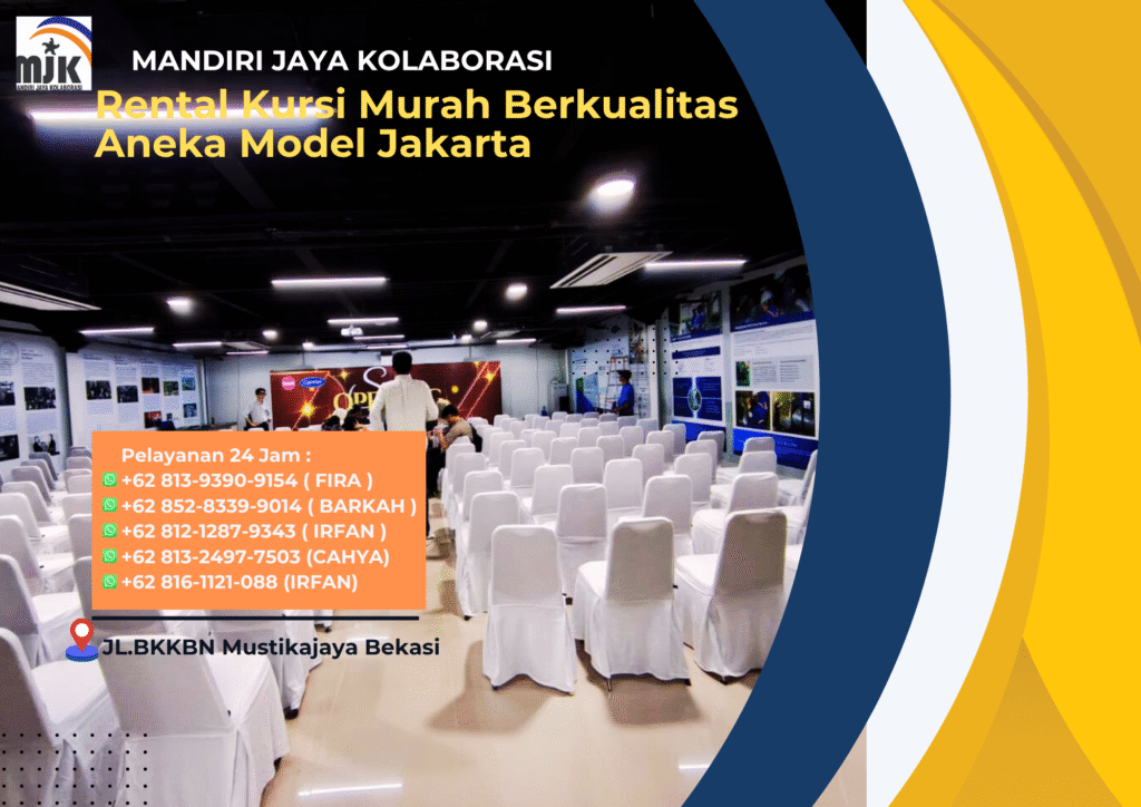 Rental Kursi Murah Berkualitas Aneka Model Jakarta