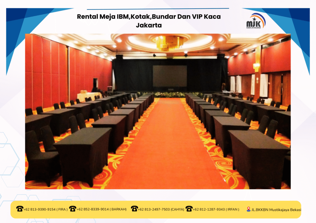 Rental Meja IBM Kotak Bundar Dan VIP Kaca Jakarta
