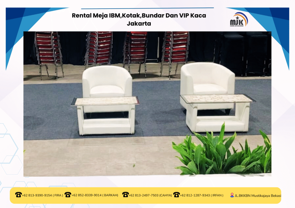 Rental Meja IBM Kotak Bundar Dan VIP Kaca Jakarta