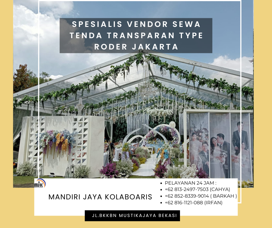 Spesialis Vendor Sewa Tenda Transparan Type Roder Jakarta