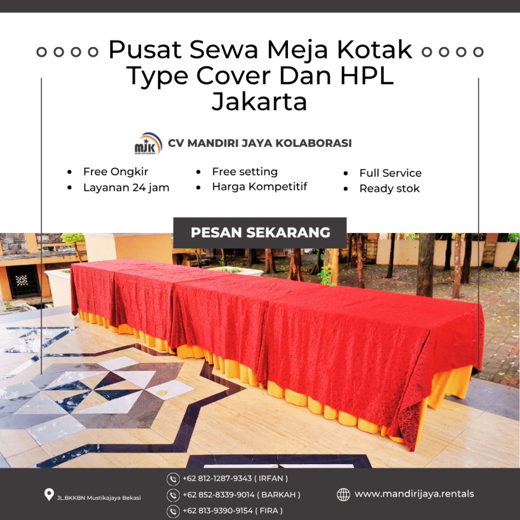 Pusat Sewa Meja Kotak Type Cover Dan HPL Jakarta