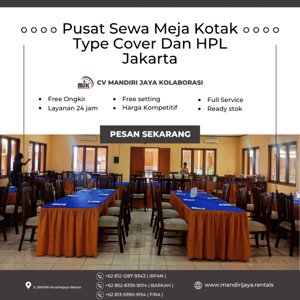Pusat Sewa Meja Kotak Type Cover Dan HPL Jakarta