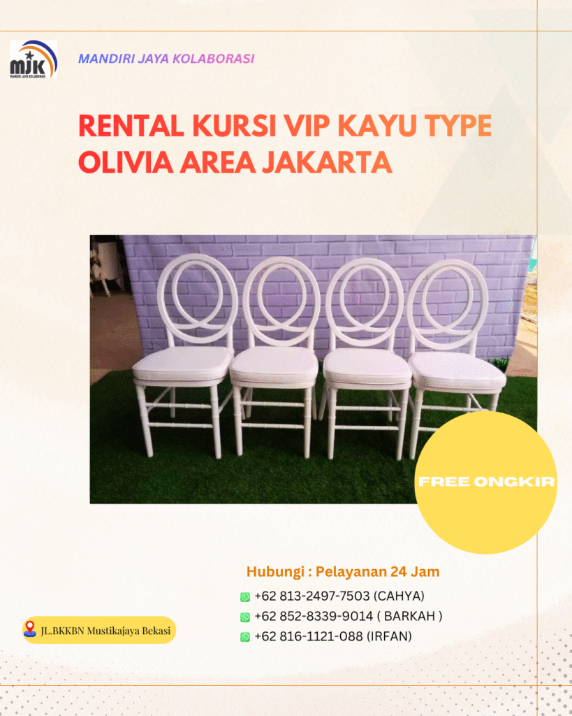 Rental Kursi VIP Kayu Type Olivia Area Jakarta