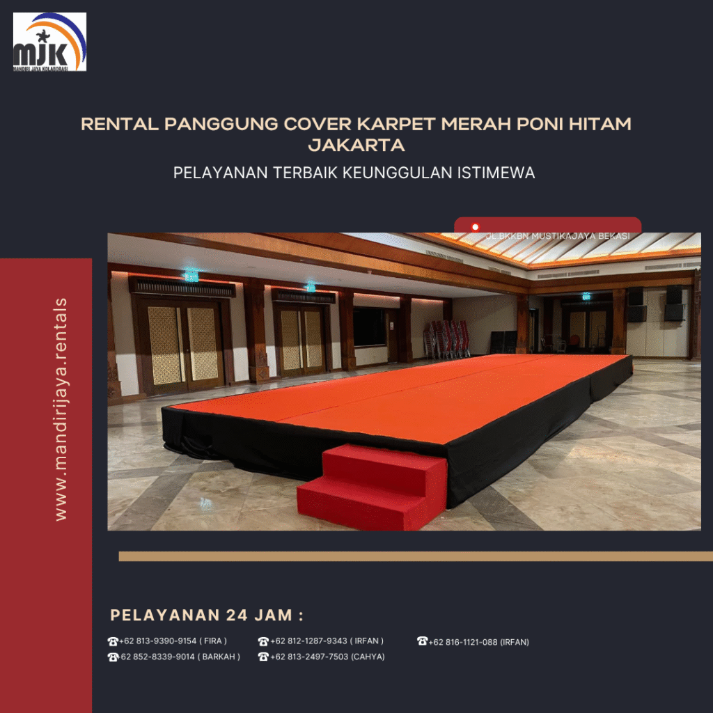 Rental Panggung Cover Karpet Merah Poni Hitam Jakarta