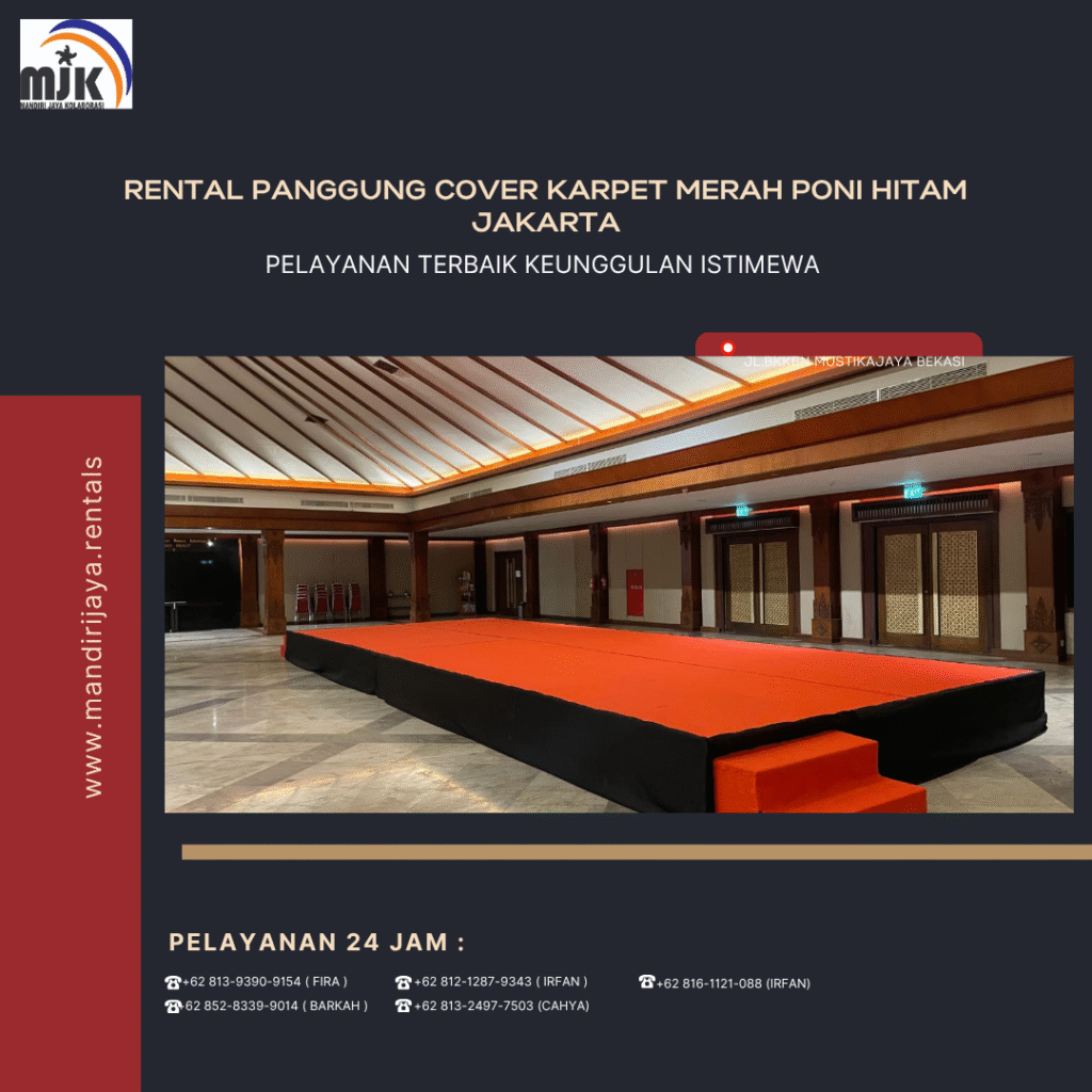 Rental Panggung Cover Karpet Merah Poni Hitam Jakarta