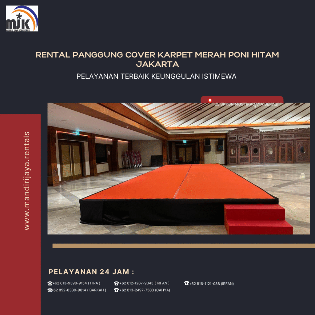 Rental Panggung Cover Karpet Merah Poni Hitam Jakarta