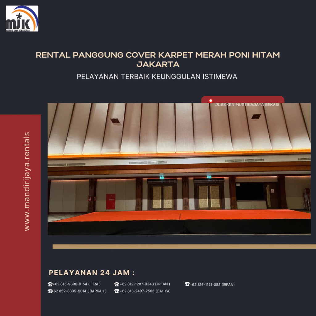 Rental Panggung Cover Karpet Merah Poni Hitam Jakarta