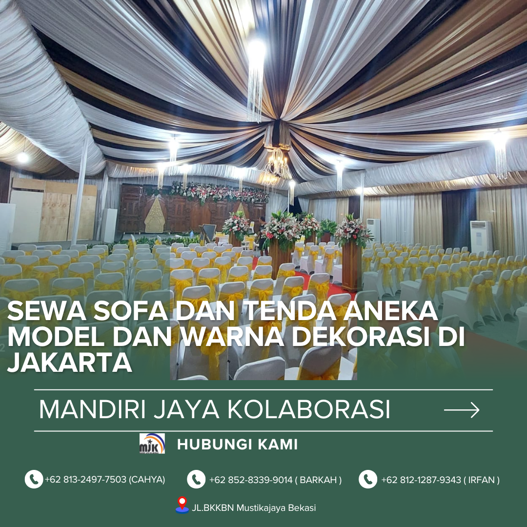 Sewa Sofa Dan Tenda Aneka Model Dan Warna Dekorasi di Jakarta (1) Sewa Sofa Dan Tenda Aneka Model Dan Warna Dekorasi di Jakarta