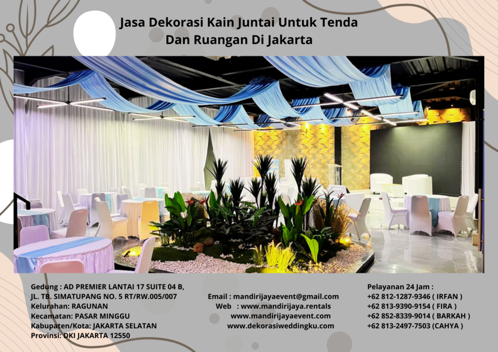 Jasa Dekorasi Kain Juntai Untuk Tenda Dan Ruangan Di Jakarta