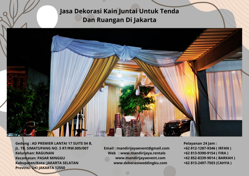 Jasa Dekorasi Kain Juntai Untuk Tenda Dan Ruangan Di Jakarta