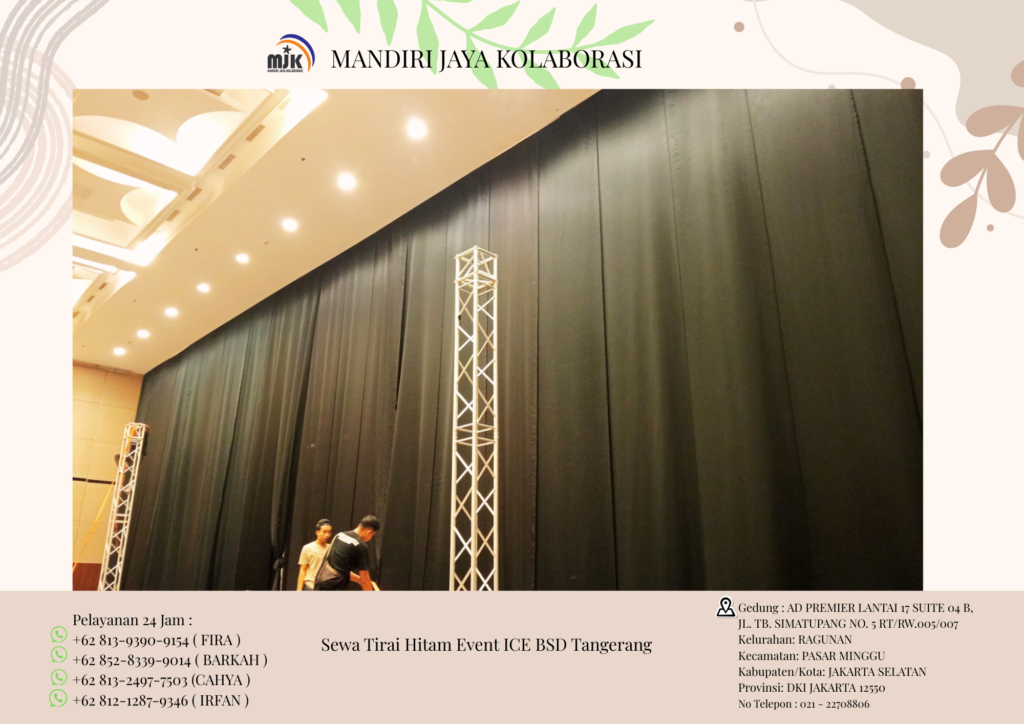 Sewa Tirai Hitam Event ICE BSD Tangerang